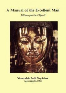 A Manual of the Excellent Man by Ledi Sayadaw Buddism PDF