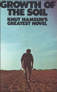 Growth of the Soil by Knut Hamsun PDF Book