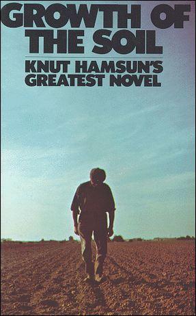 Growth of the Soil by Knut Hamsun