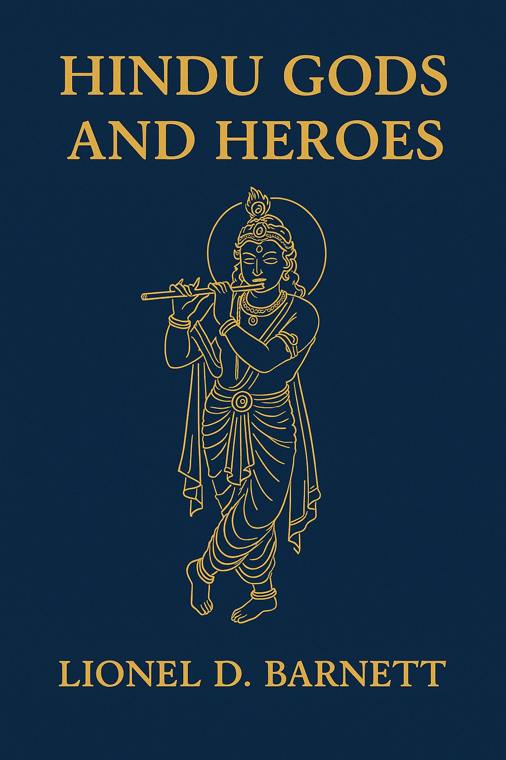 Hindu Gods and Heroes