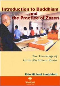 Introduction to Buddhism and the Practice of Zazen