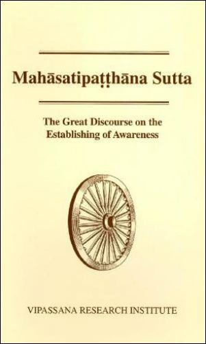 Maha Satipatthana Sutta