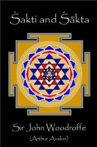 Sakti and Sakta - John Woodroffe free ebook on hinduism and tantra