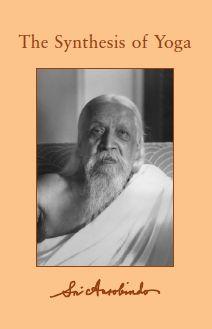 Sri Aurobindo Vol 21- 22 The Synthesis of Yoga Ebooks