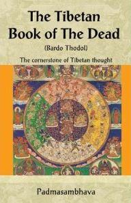 The Tibetan Book of the Dead Free pdf ebook