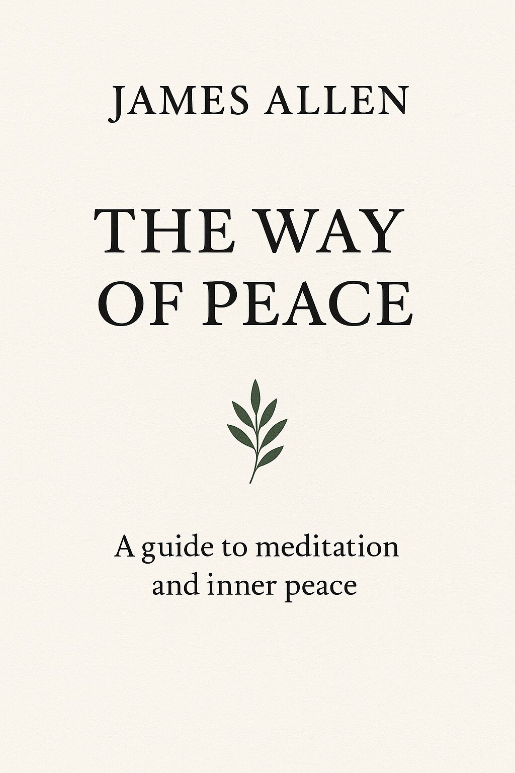 James Allen - The Way of Peace