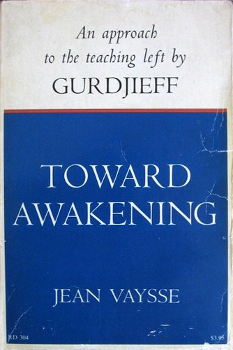 Toward Awakening by Jean Vaysse