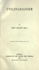 Utilitarianism by John Stuart Mill