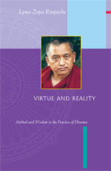Virtue and Reality by Lama Zopa Rinpoche