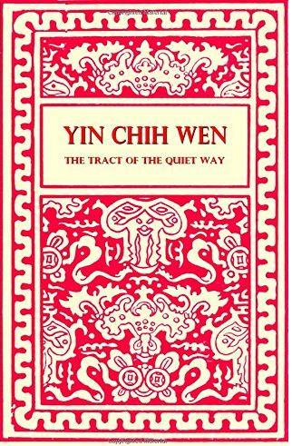 Yin Chih Wen tract of the quiet way