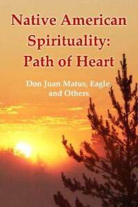 Native American Spirituality: Path of Heart by Vladimir Antonov