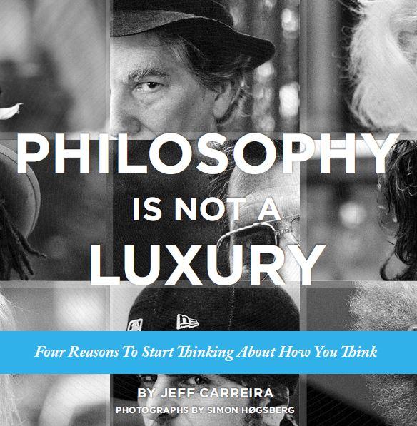 Philosophy is not a Luxury
